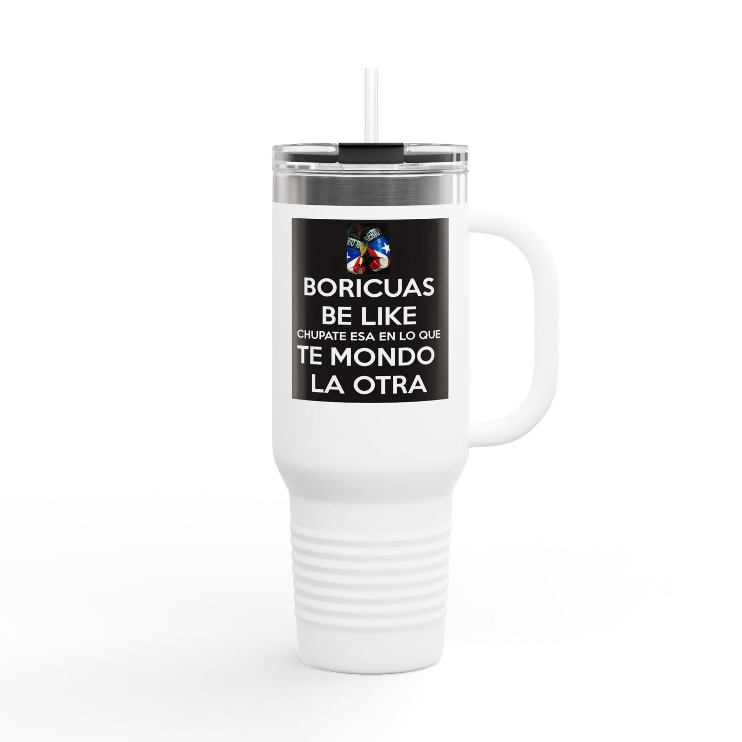 Boricuas Be Like Insulated Travel Mug - 40oz - Perfect for On-the-Go Humor and Hydration